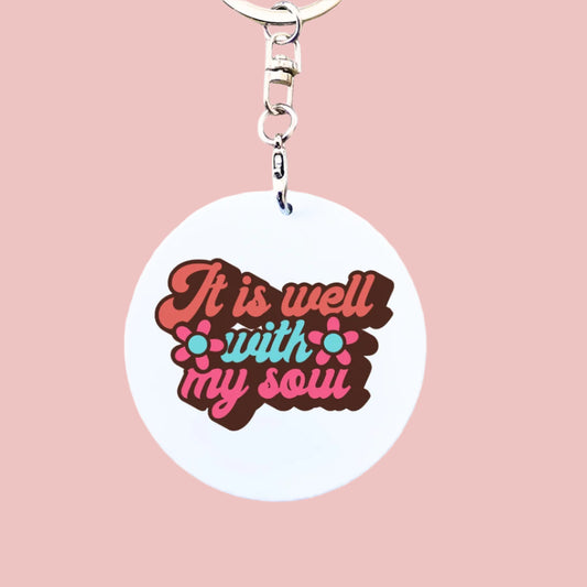 It is Well With My Soul - Retro Mental Health Inspired Keyring