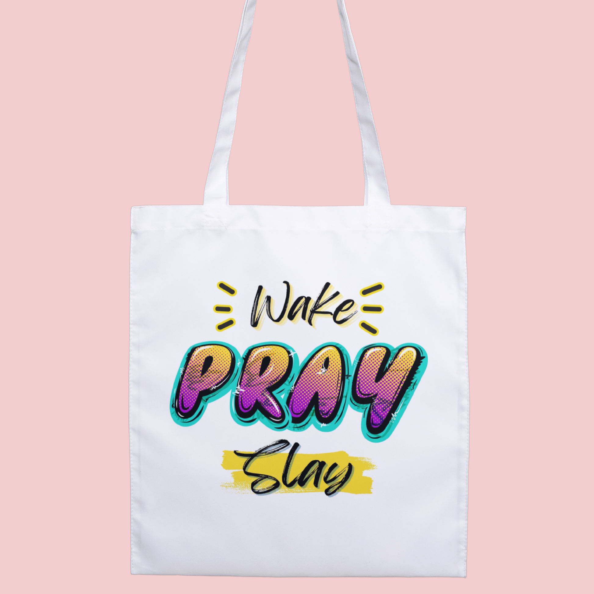 Vibrant pop art ‘Wake, Pray, Slay’ motivational tote bag, perfect for self-care and empowerment.
