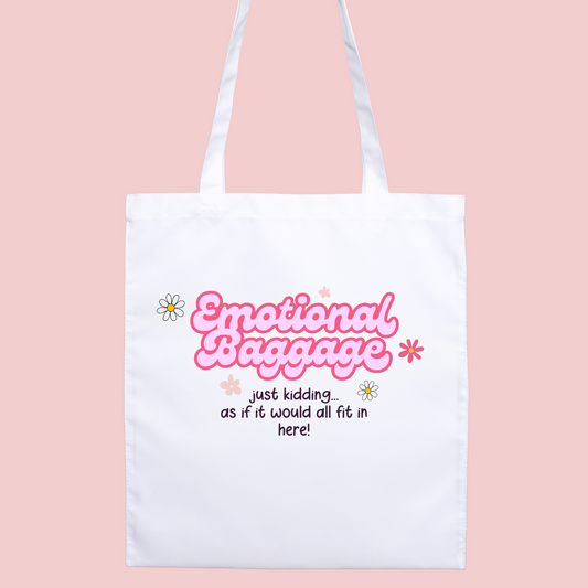Emotional Baggage Funny Mental Health Inspired Tote Bag