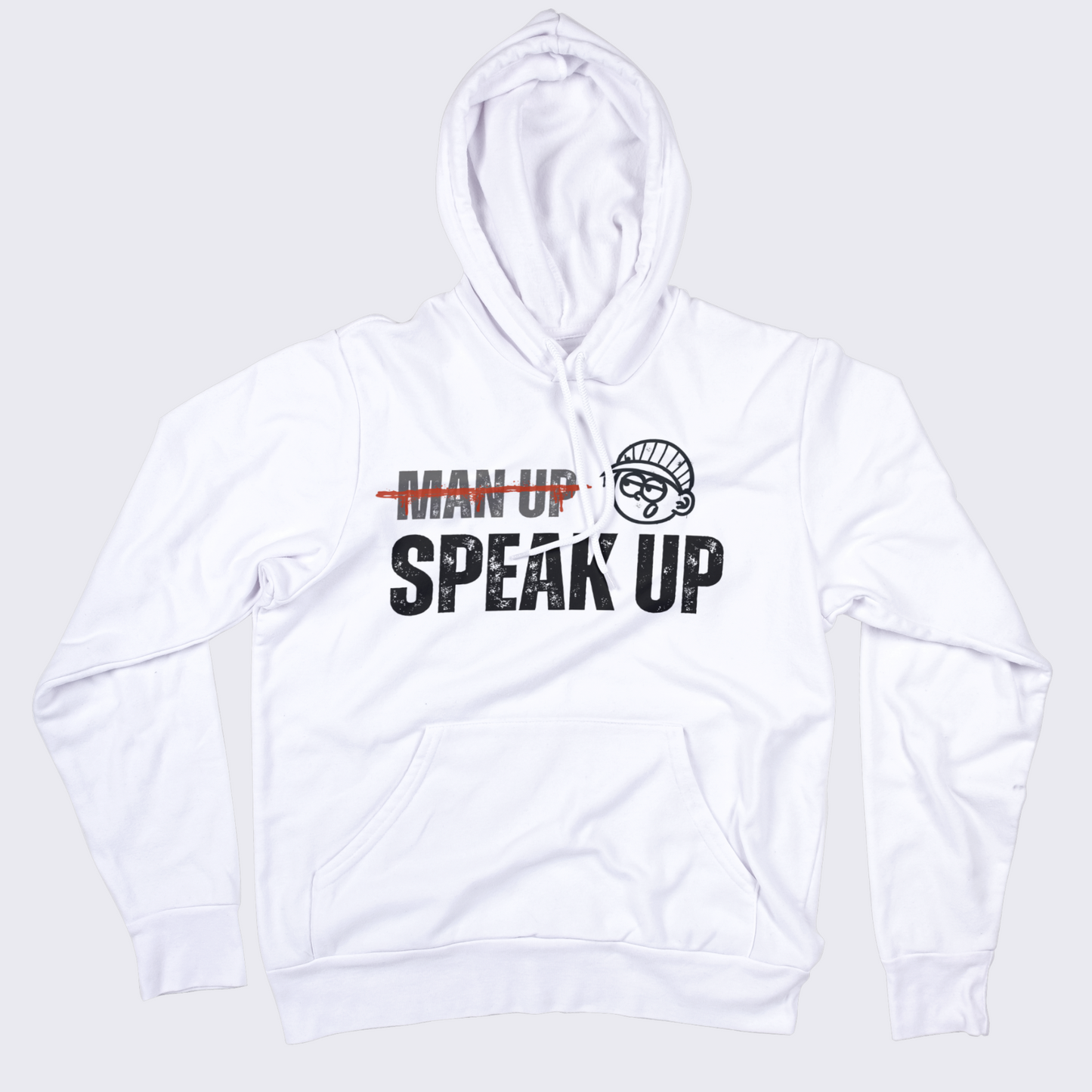MAN UP CROSSED OUT. SPEAK UP. MENS MENTAL HEALTH HOODIE