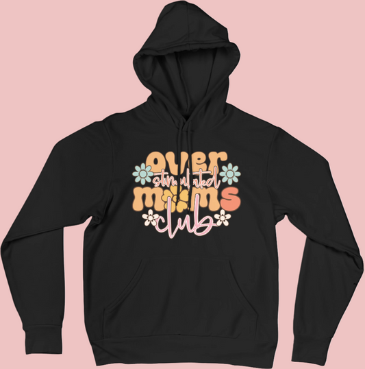 Overstimulated Mums Club Hoodie in a cozy boho style, soft and comfortable, designed for tired but thriving mums who need a little extra comfort on overstimulating days.