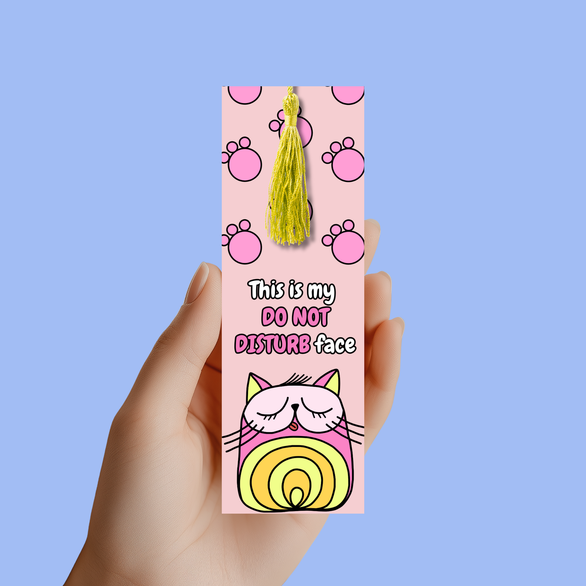 This_is_my_do_not_disturb_face_funny_sarcastic_cat_bookmark