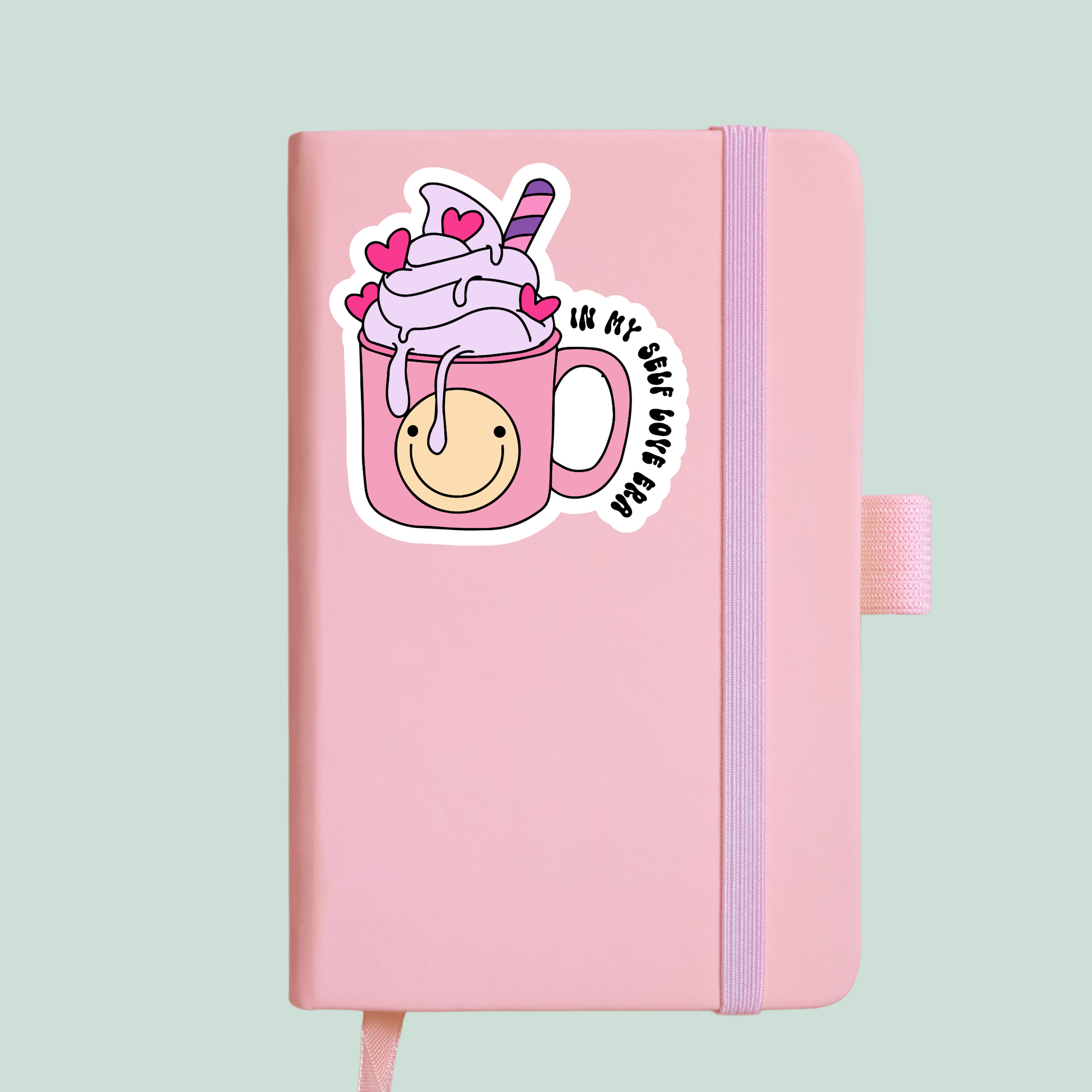 in my self love era cute coffee cup sticker notebook mockup