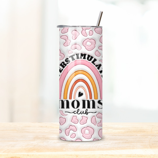 overstimulated mom's club 3d boho style 20oz skinny tumbler