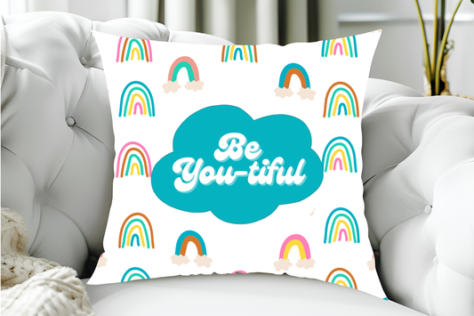 40x40cm Be You-tiful  - Cute, Colourful, Boho Rainbows, Mental Health Inspired Cushion Cover